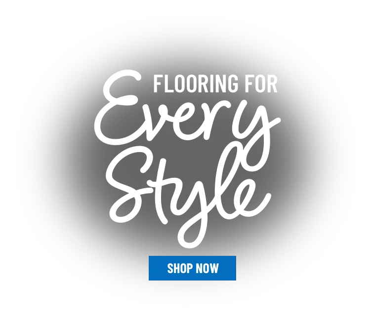 Flooring For Every Style - Shop Now